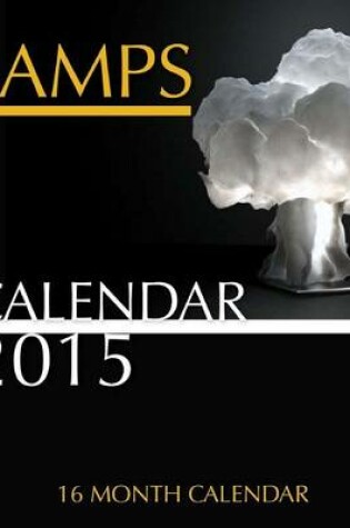 Cover of Lamps Calendar 2015