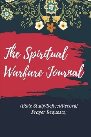 Cover of The Spiritual Warfare Journal