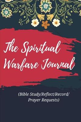 Book cover for The Spiritual Warfare Journal