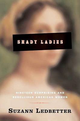 Book cover for Shady Ladies