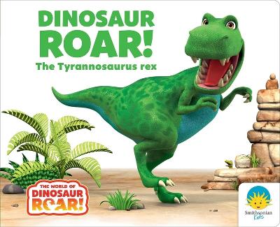 Cover of Dinosaur Roar! the Tyrannosaurus Rex