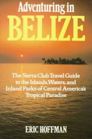 Cover of Adventuring in Belize