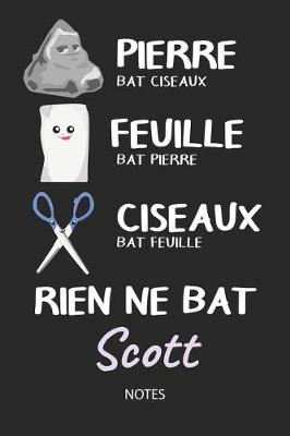 Book cover for Rien ne bat Scott - Notes