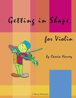 Book cover for Getting in Shape for Violin