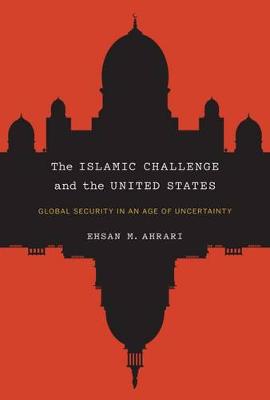 Book cover for The Islamic Challenge and the United States