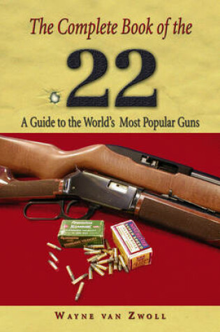 Cover of Complete Book of the .22