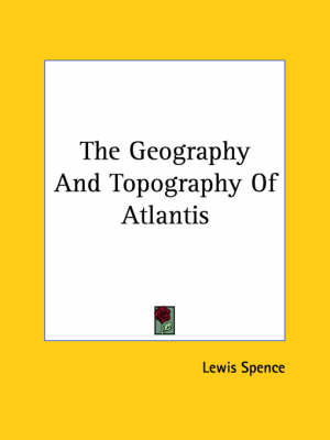 Book cover for The Geography and Topography of Atlantis