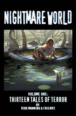 Book cover for Nightmare World Volume 1: 13 Tales Of Terror