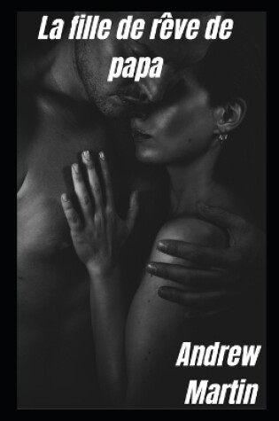 Cover of La fille de r�ve de papa