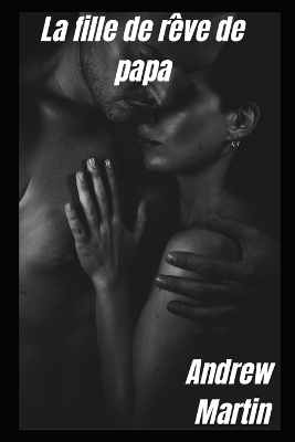 Book cover for La fille de r�ve de papa