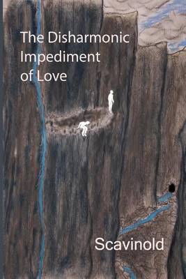 Book cover for The Disharmonic Impediment of Love