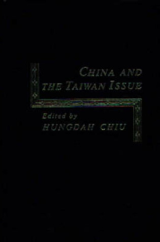 Cover of China and the Taiwan Issue