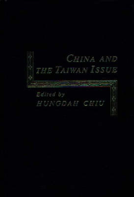 Book cover for China and the Taiwan Issue