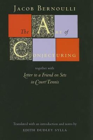 Cover of The Art of Conjecturing, Together with Letter to a Friend on Sets in Court Tennis