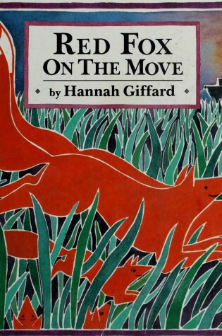 Cover of Giffard Hannah : Red Fox on the Move