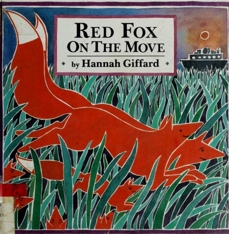 Book cover for Giffard Hannah : Red Fox on the Move