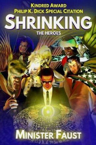 Cover of Shrinking the Heroes