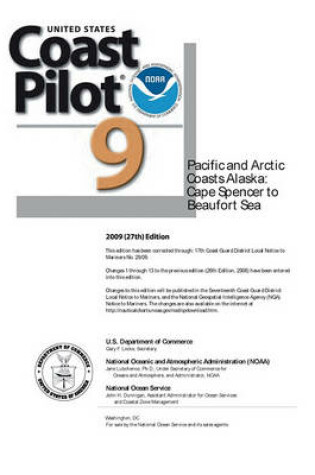 Cover of Us Coast Pilot 9 Arctic Coast Cape Spencer to Beaufort Sea