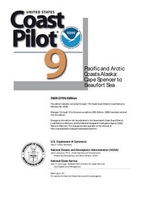 Book cover for Us Coast Pilot 9 Arctic Coast Cape Spencer to Beaufort Sea