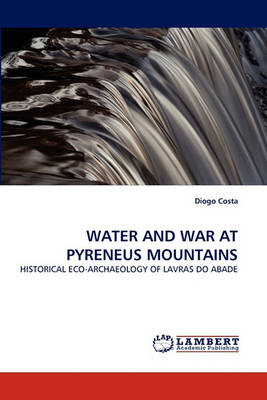 Book cover for Water and War at Pyreneus Mountains