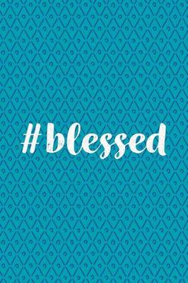 Book cover for #blessed