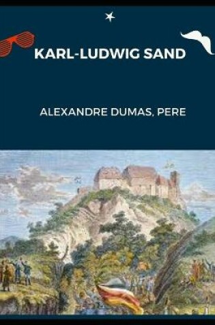 Cover of KARL-LUDWIG SAND (Annotated)