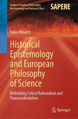 Book cover for Historical Epistemology and European Philosophy of Science