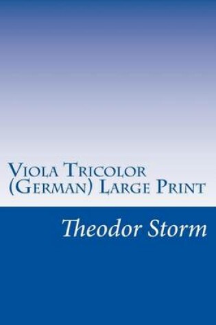 Cover of Viola Tricolor (German) Large Print