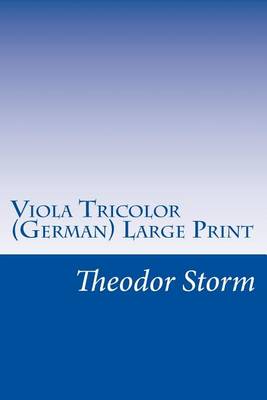 Book cover for Viola Tricolor (German) Large Print