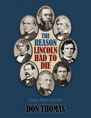 Book cover for The Reason Lincoln Had to Die
