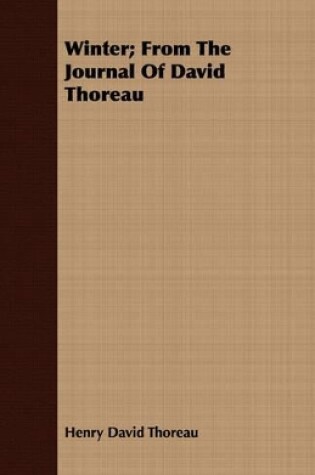 Cover of Winter; From The Journal Of David Thoreau