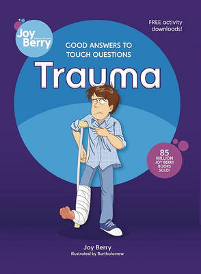 Book cover for Good Answers to Tough Questions Trauma