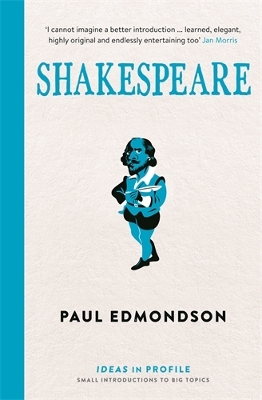 Cover of Shakespeare: Ideas in Profile