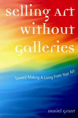 Book cover for Selling Art Without Galleries