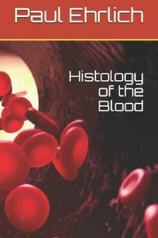 Cover of Histology of the Blood