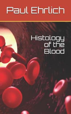 Book cover for Histology of the Blood