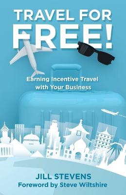 Book cover for Travel for Free!