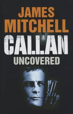 Book cover for Callan Uncovered