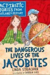 Book cover for The Dangerous Lives of the Jacobites