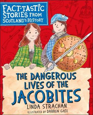 Book cover for The Dangerous Lives of the Jacobites