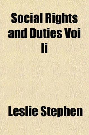 Cover of Social Rights and Duties Voi II