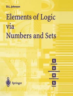 Book cover for Elements of Logic Via Numbers and Sets