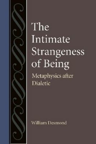 Cover of The Intimate Strangeness of Being