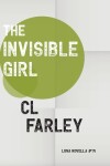 Book cover for The Invisible Girl