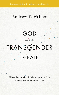 Book cover for God and the Transgender Debate