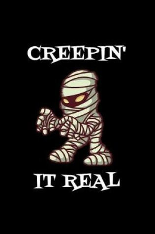 Cover of Creepin' It Real