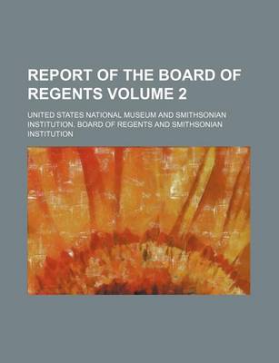 Book cover for Report of the Board of Regents Volume 2