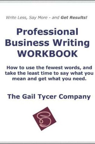 Cover of Professional Business Writing WORKBOOK
