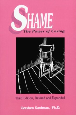 Cover of Shame: the Power of Caring