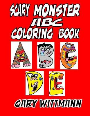 Book cover for Scary Monster ABC Coloring Book